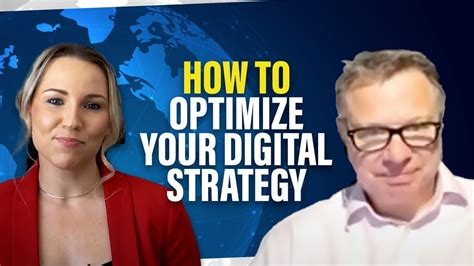 How To Optimize Your Digital Strategy Youtube