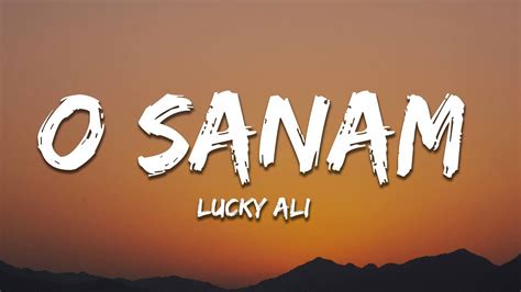 Lucky Ali O Sanam Lyrics Youtube