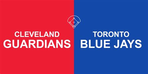 Guardians Vs Blue Jays Tickets