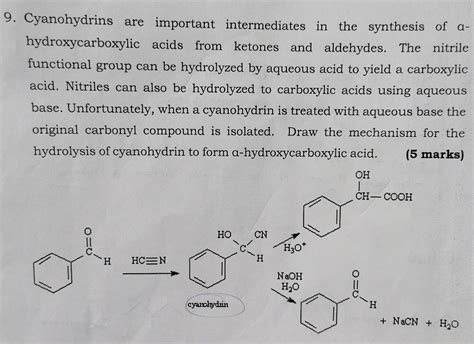 Solved 9 Cyanohydrins Are Important Intermediates In The