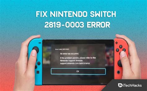 Ways To Fix Nintendo Switch Error Itechhacks