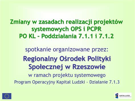 PPT Zmiany w zasadach realizacji projektów systemowych OPS i PCPR PO