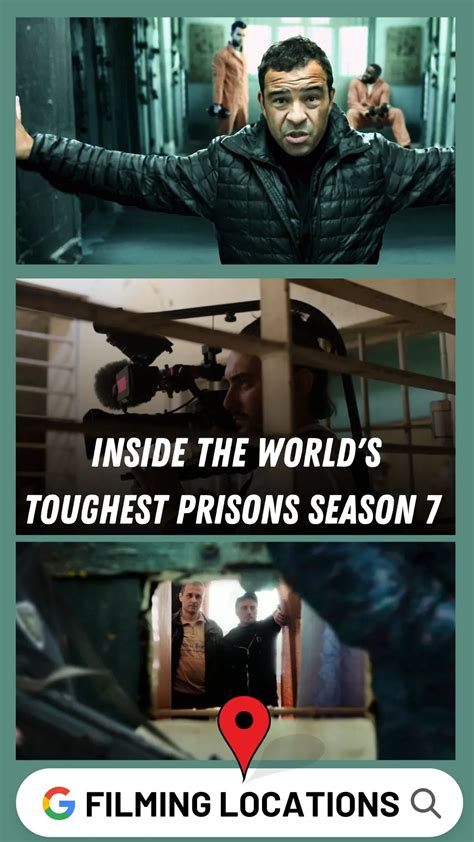 Inside The World S Toughest Prisons Season Filming Locations