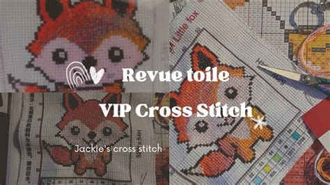 Vipcrossstitch Revue Toile Renard Youtube