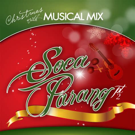 Listen to playlists featuring Christmas Soca Parang by DJ Musical Mix ...