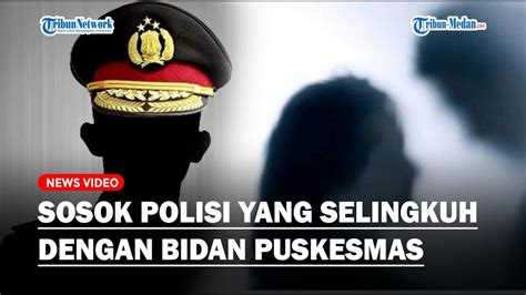 Sosok Polisi Yang Selingkuh Dengan Bidan Puskesmas Di Purwerejo