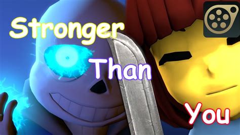 Sfm Undertale Stronger Than You Battle With Sans 3d Animation