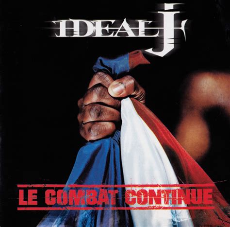 Ideal J Le Combat Continue Cd Album R Discogs