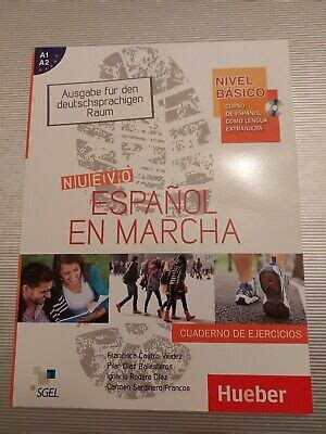 Nuevo Espa Ol En Marcha Arbeitsbuch Nivel B Sico A A Cuaderno De