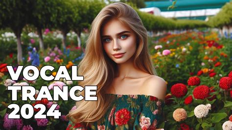 Best Of Vocal Trance Mix 2024 Beautiful Female Vocal Trance Vol 32