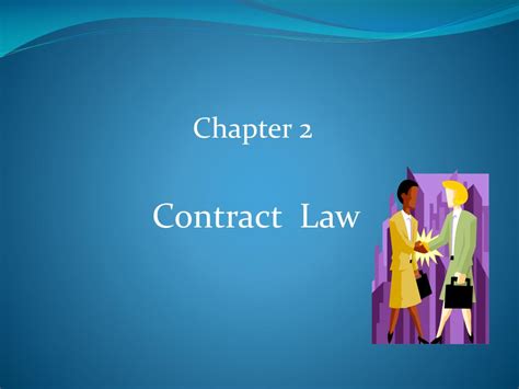 Ppt Chapter 2 Contract Law Powerpoint Presentation Free Download