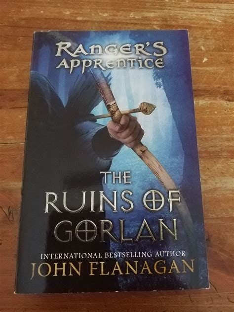 Ranger S Apprentice Ser The Ruins Of Gorlan Book One By John