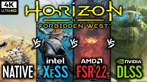 Native Vs Xess Vs Fsr Vs Dlss Horizon Forbidden West Rtx Ti