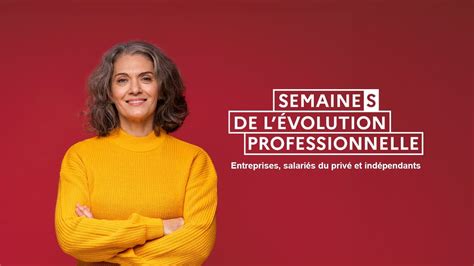 Semaines De Lévolution Professionnelle 2023 Youtube