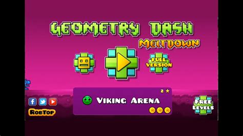 Geometry Dash Meltdown Viking Arena Complete All Coins Gameplay