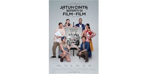 Sinopsis Film Jatuh Cinta Seperti Di Film Film Dan 4 Fakta Menariknya