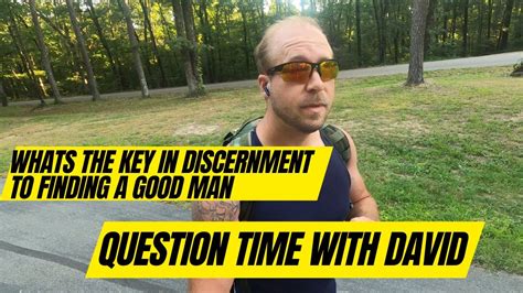 The Key In Using Discernment To Weed Out Bad Men And Users YouTube