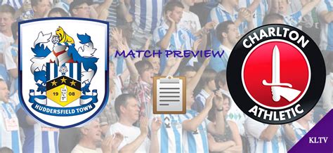 Match Preview Huddersfield Town Vs Charlton Athletic Kltv