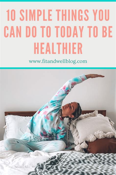 Things You Can Do Today To Be Healthy And Feel Better Fun