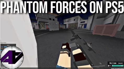 Phantom Forces Roblox Is FINALLY On PS4 PS5 52 Eliminations NOW