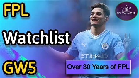 Fpl Watchlist Gameweek Fantasy Premier League Tips Youtube