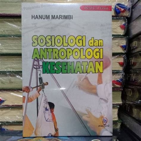 Jual Buku Original Sosiologi Dan Antropologi Kesehatan Shopee Indonesia