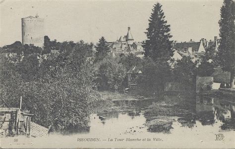 Issoudun Issoudun La Tour Blanche Et La Ville Carte Postale