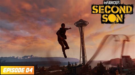 Infamous Second Son Episode 4 The Space Needle YouTube