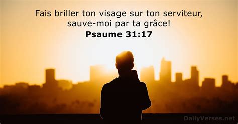 26 Juillet 2023 Verset Biblique Du Jour Psaume 31 17 DailyVerses Net