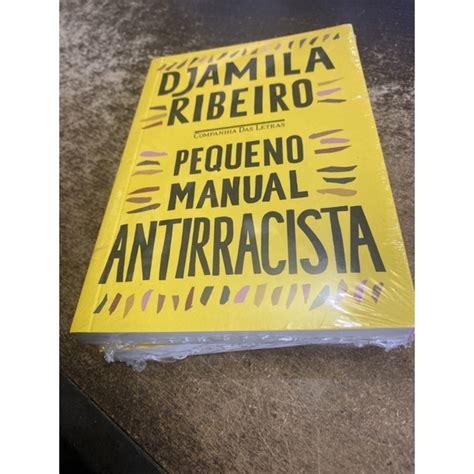 Pequeno Manual Antirracista Djamila Ribeiro Shopee Brasil