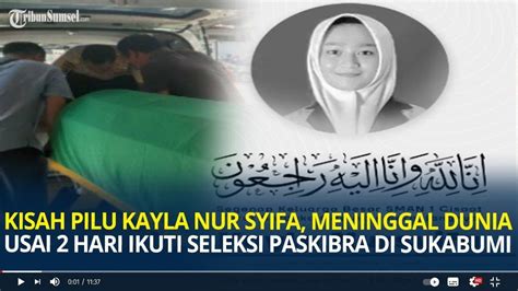 Kayla Siswi Sma Di Sukabumi Jabar Meninggal Saat Tes Paskibraka