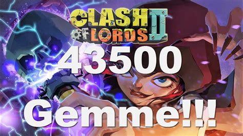 Clash Of Lords 2 Rolling 43500 Gemme Per Ambrosia E Frana YouTube