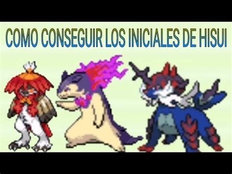 COMO CONSEGUIR A LOS INICIALES DE HISUI EN POKEMÓN QUETZAL COMO ATRAPAR