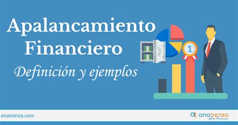 Apalancamiento Financiero Ana Trenza