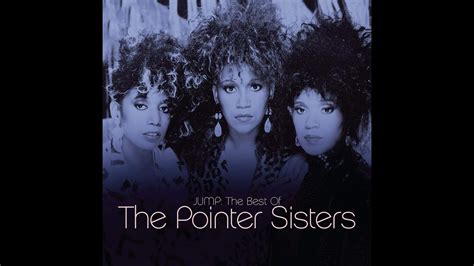 The Pointer Sisters Automaticjump For My Loveslow Hand High