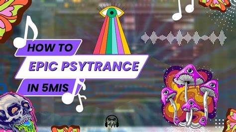 How To Make Epic Psytrance In Mins Fl Studios Tutorial Youtube