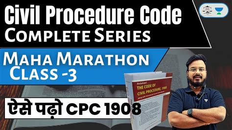 Section 1 To 158 CPC 1908 Complete Civil Procedure Code 1908 Lecture