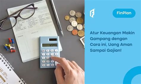 mengatur keuangan  mudah  efektif