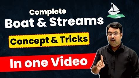 Boat And Stream Problems Tricks For Bank Exams And SSC Complete Video