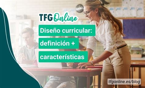 Diseño Curricular ¿qué Es Y Cómo Se Hace