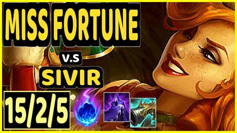 Miss Fortune Vs Sivir 1525 Kda Bottom Adc Gameplay Euw Ranked