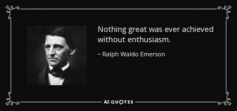 TOP 25 ENTHUSIASM FOR LIFE QUOTES (of 74) | A-Z Quotes