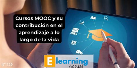 Cursos Mooc Y Su Contribuci N En El Aprendizaje A Lo Largo De La Vida