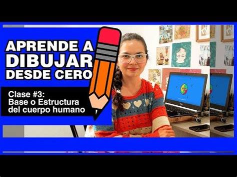 Aprende A Dibujar Desde Cero PASO A PASO Clase 3 ESTRUCTURA DEL CUERPO