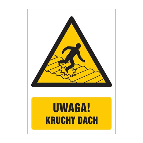 Uwaga Kruchy Dach