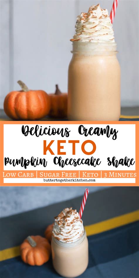 Keto Pumpkin Cheesecake Shake Butter Together Kitchen