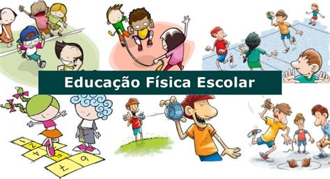 Objetivo Da Educação Fisica - Os 12 Objetivos da Educação Física escolar