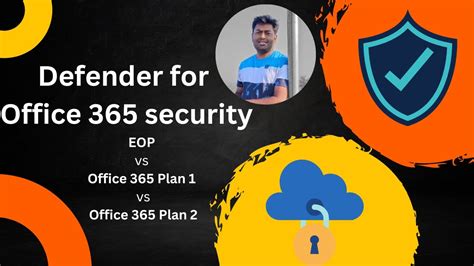 Defender For Office 365 Plan 1 Vs Plan 2 YouTube