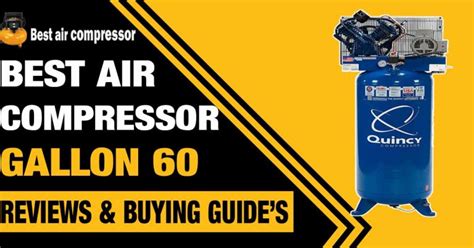 5 Best Air Compressor Brands In 2024 Reviews Buyer Guide