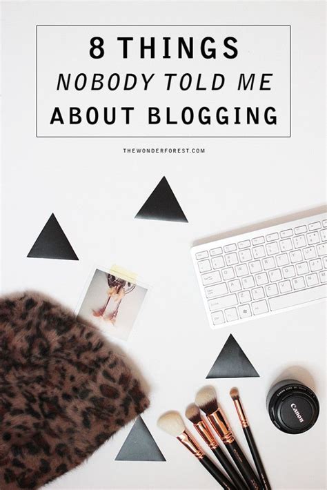 8 Things Nobody Told Me About Blogging Artofit